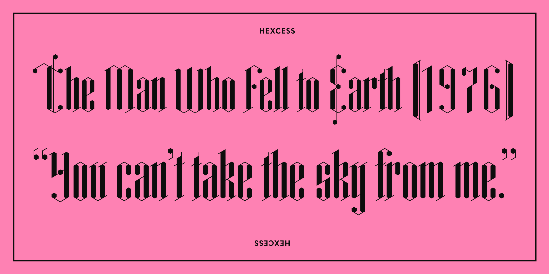 Hexcess font in use Hexcess font in use