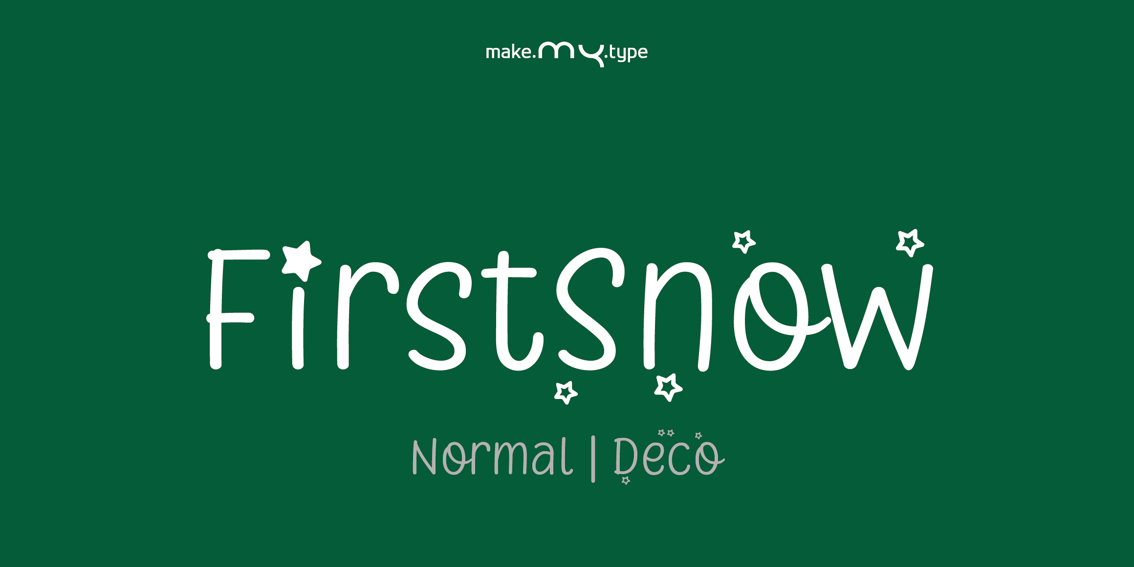 MY FirstSnow font in use