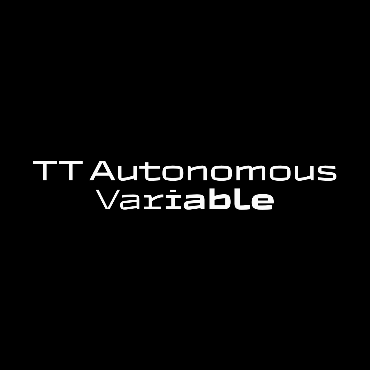 TT Autonomous Variable - 라틴 폰트 | 산돌구름