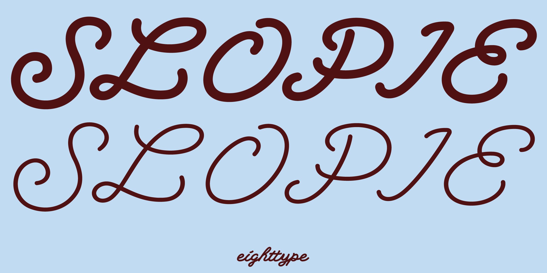 8 Slopie font in use