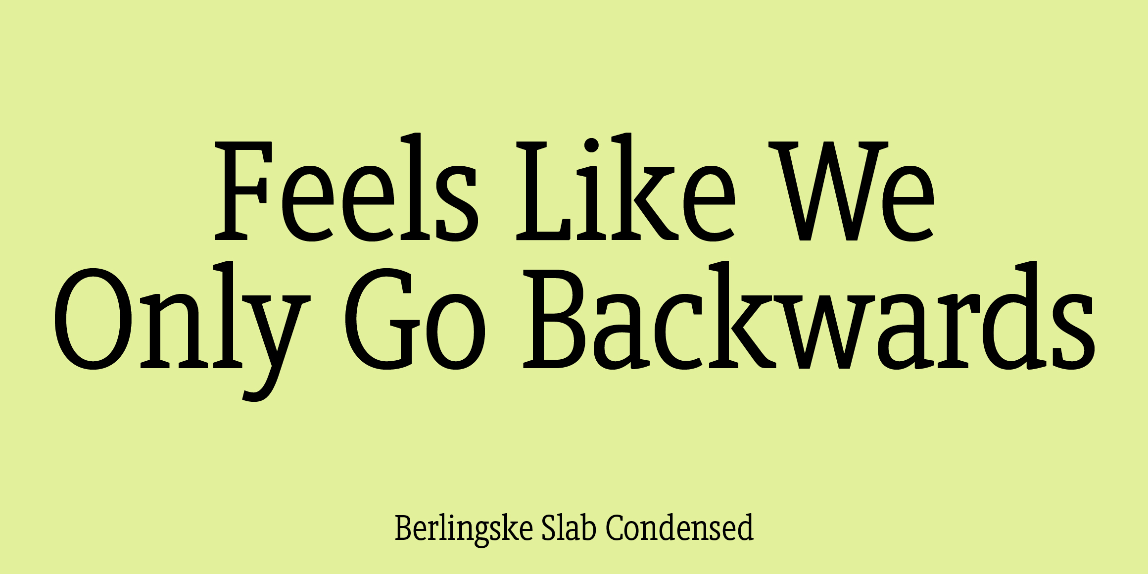 Berlingske Slab  Condensed font in use