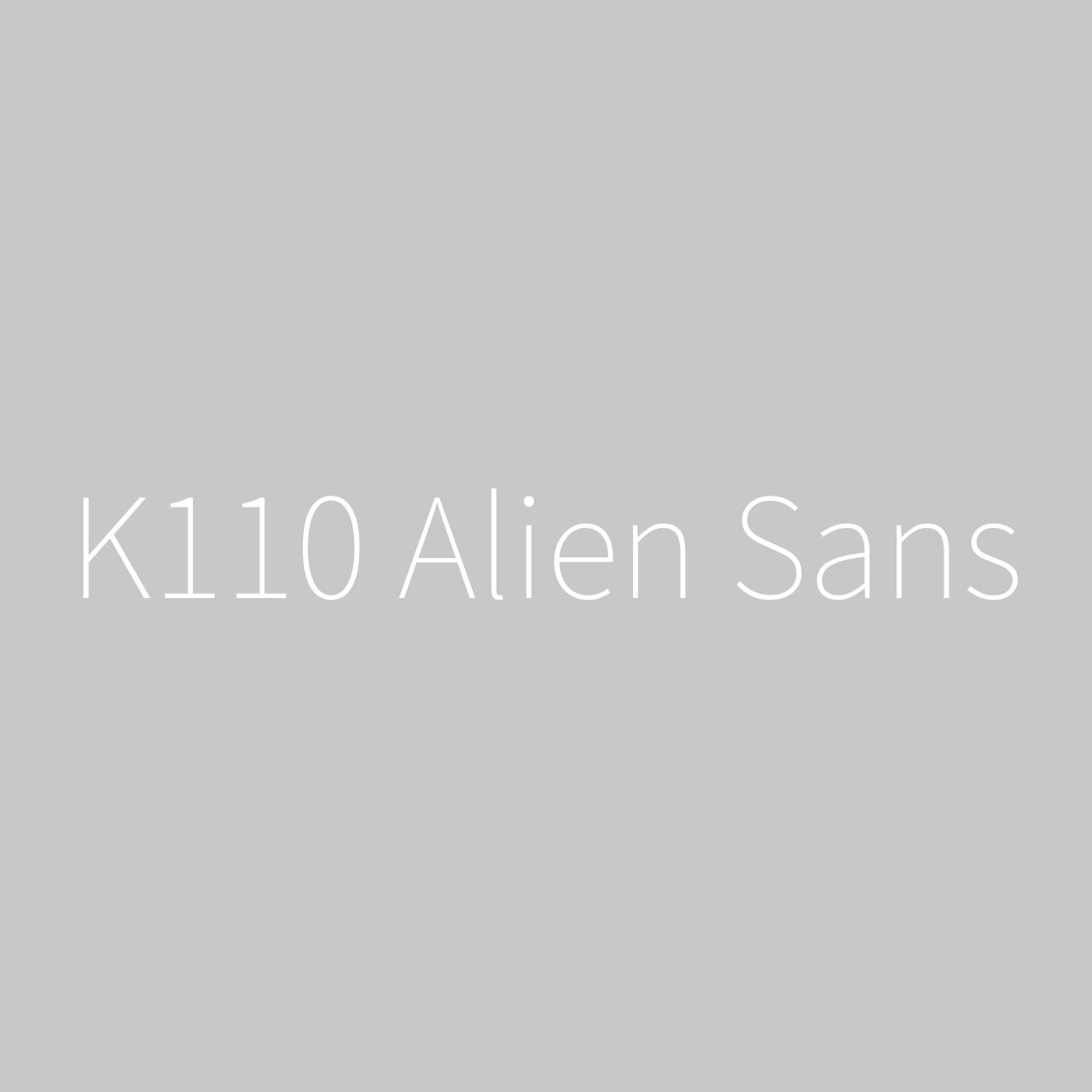 K110 Alien Sans font in use