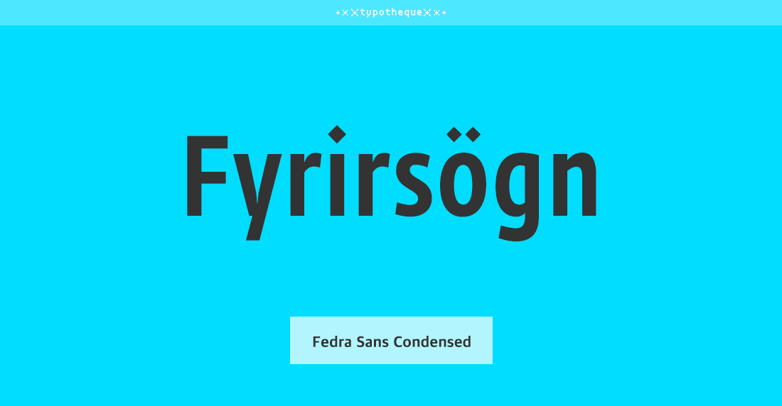 Fedra Sans Condensed Std